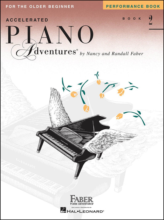 Accelerated Piano Adventures For The Older Beginner Book 2 - Performance Book