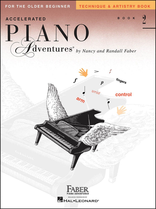 Accelerated Piano Adventures For The Older Beginner Book 2 - Technique and Artistry Book