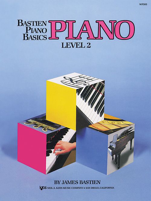 Bastien Piano Basics Level 2 - Piano